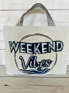 Weekend Vibes Tote