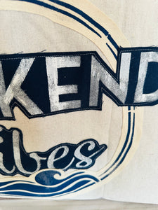 Weekend Vibes Tote